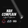 Nah Complain (feat. I Voltage) (Radio Edit) - Stryka Lanz&I Voltage