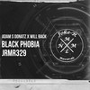 Black Phobia - Adam S Donatz&Will Back