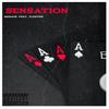 Sensation (Explicit) - YounggMenace&FLEXTON