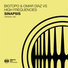 Sinapsis (其他) - Bigtopo&Omar Diaz&High Frequencies