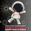 Venus Vs Mars (Mario Bocca Radio Remix) - David Latour, Hi-Mode & Narco&Hi-Mode&Narco&David Latour