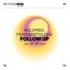 Follow Up (ID ID Remix Edit) - Kolombo&Fran Bortolossi&ID ID