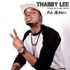 Ka Mbali (feat. Ben Pol & Heri Muziki) - Thabby Lee&Ben Pol&Heri Muziki