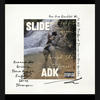 Slide (Explicit) - ADK