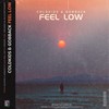 Feel Low - COLDKIDS&GoBback&dreamersisland