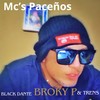 Mc's Paceños - Broky P&Black Dante&Trens