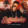 Safadinha (Explicit) - eoo kendy&MC Zuka&Mc Pretchako