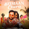 Beimaan Chora - Manisha Sharma