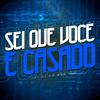 Sei que Você é Casado (Explicit) - DJ Tj Do Mdp