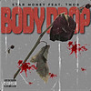 Body Drop (Explicit) - Star Money&Tmob