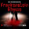 Frankenstein Rhyme (feat. Jük & La'ki The Freedom Writer) - DJ Robinson&Juk&La'Ki The Freedom Writer