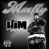 HIM (Explicit) - Macfly&Yponthebeat