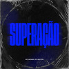 Superação - MC Monra&Dj Wilton