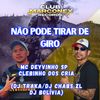 Não Pode Tirar de Giro (Explicit) - MC DEYVINHO SP&MC Clebinho dos cria&DJ BOLIVIA&DJ Traka&Dj chabs zl