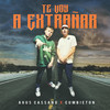 Te voy a extrañar - Agus Cassano&Cumbieton