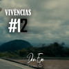 Vivências #12 - Duu Efe&DJ Emige