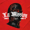 La Mission - Jamzy L2F&Wolf B