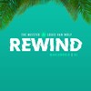 Rewind - Louie Van Wolf&The Meister&Mansaworld&NJ
