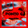 Ponto G (Explicit) - Mc Jan&Mc Mello&CalyFer&MK no Beat&Pedro Bernadino