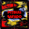 Pitbull Safado (Explicit) - MC Soll&DJ BM PROD