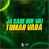 Ja Sabe Que Vai Tomar Vara (Explicit) - MC FP MOHAMMED&DJ KLP OFC