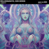 Liberty - Mellodramatic&Don Demon&DeepToHard