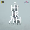 Hijrah Anthem - HIRO MUSIC