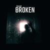 Broken (Explicit) - DannyB
