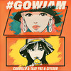 #Gowjam - Carvillo&Taze Yuz&Citi3en