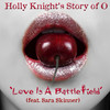 Love Is a Battlefield - Holly Knight's Story of O&Sara Skinner