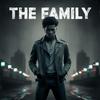 The Family - Killiankilljoy&Robert Washington