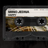 Happy - Mino Jedna