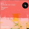 I Can Be So Cold - remix (Remix) - Mad_Us