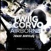 Airborne (TRAXX Bootleg) - Traxx&TWIIG&Corvo