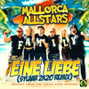 Eine Liebe (Sylaar 2k20 Remix) - Mallorca Allstars&Isi Glück&Ikke Hüftgold&Almklausi&Lorenz Büffel&Eric Sylaar&Honk!&Carolina