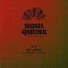 So Long - 2fox&Liam Bailey&BB James