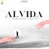 Alvida - Aman Grewal&Rollin