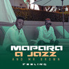 Feeling - Mapara A Jazz&Mr Brown