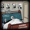 Deathbed Confessions (feat. Chill of Bbent & Papoose) (Explicit) - CMD ChillenMacDaddy&Chill of Bbent&Papoose