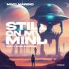 Still On My Mind - Mike Marino&Chris Figueroa&