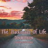 The Backroads Of Life (feat. Scott Parker & Ben Holmes) - Don McBrien&Scott Parker&Ben Holmes