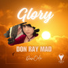 Glory(Instrumental Version) - Don Ray Mad&Danode