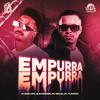 Empurra Empurra (Explicit) - Blackdrumm&Dj Gege Lima&&Mc Erikah