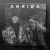 Arriba - Arian Suárez&H Marquex