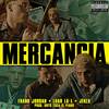 Mercancía (Explicit) - Frank Jordan&Luar La L&Jehza&Onyx Toca El Piano