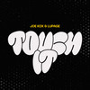 Touch It - Joe Kox&Lupage