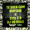 Te Soca Com Vontade X Esse É o Dj do Baile (Explicit) - MC RD&DJ LENNON MPC