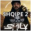 SHQIPE 2 - DJ SMILY