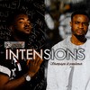 Intensions - damzvil&SHAMPAIGNE DI POUNDZMAN