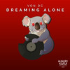 Dreaming Alone - Von Dc